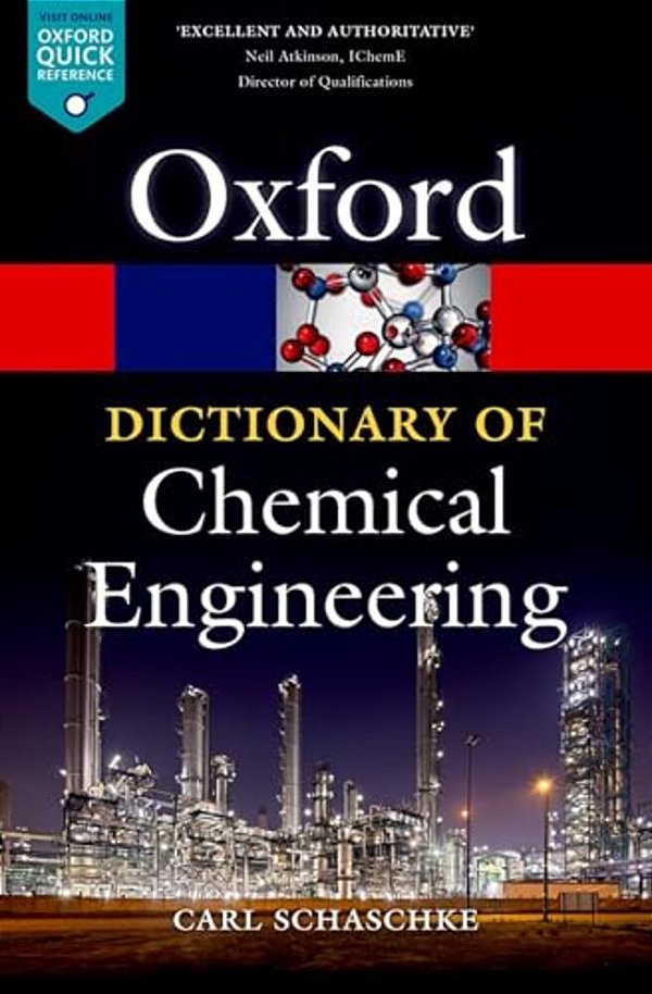 A Dictionary Of Chemical Engineering-..
