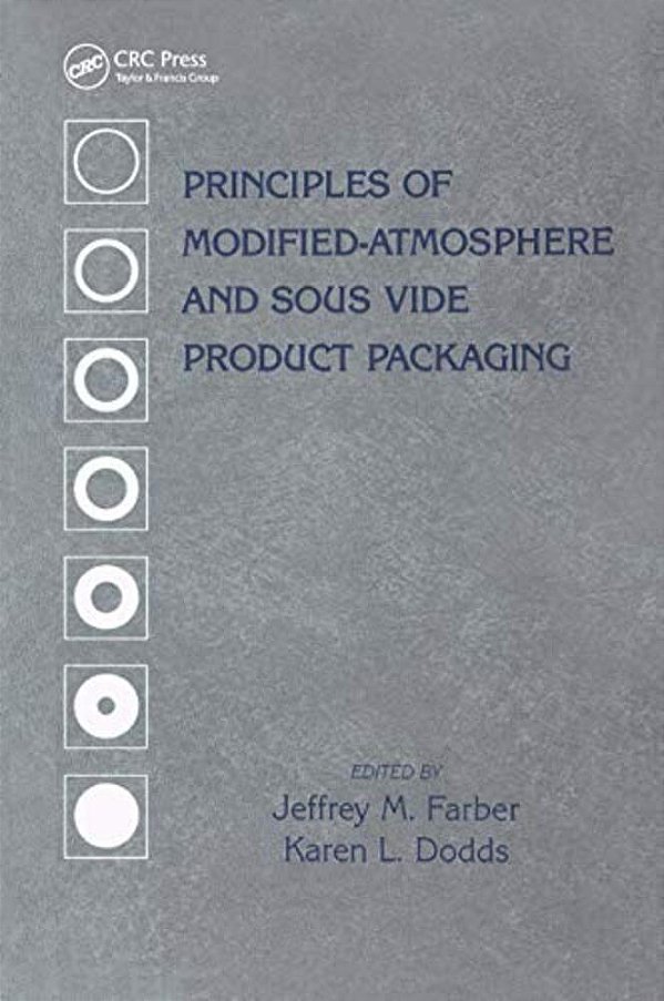 Principles Of Modified-Atmosphere And Sous Vide Product Packaging-..