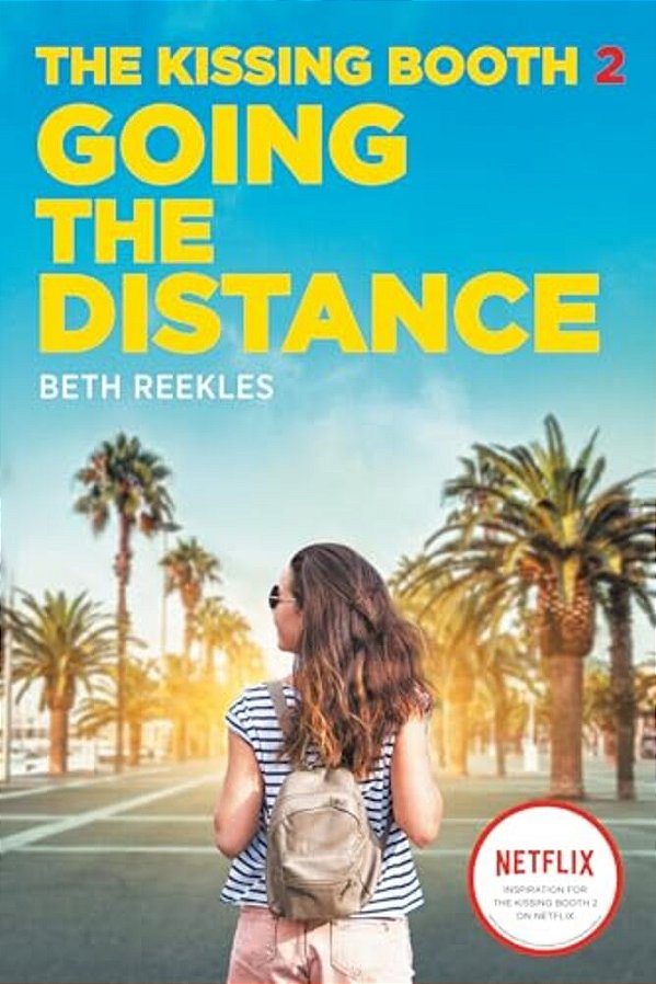 The Kissing Booth #2: Going The Distance-..