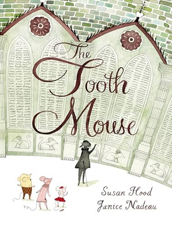 The Tooth Mouse-..