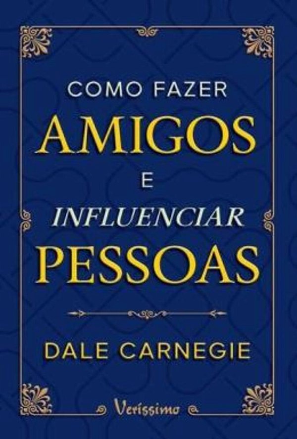 Como Fazer Amigos E Influenciar Pessoas