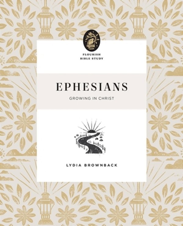Ephesians: Growing In Christ-..