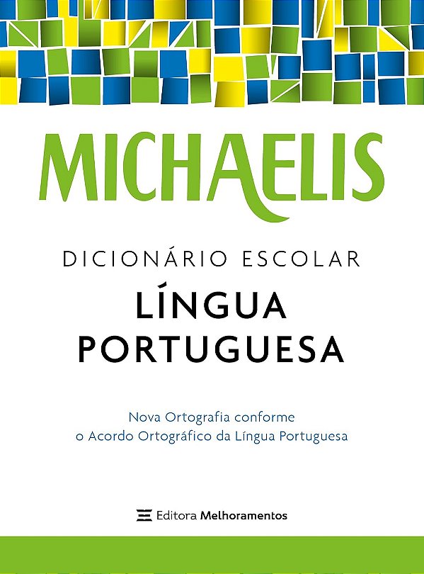 MINIDICIONARIO DA LINGUA PORTUGUESA MICHAELIS