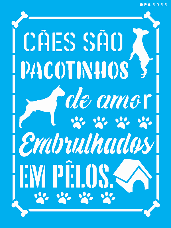 MOLDE VAZADO/ESTENCIL 15X20CM CAES SAO PACOTINHOS