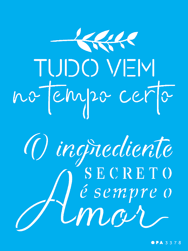 MOLDE VAZADO/ESTENCIL 15X20CM FRASES MOTIVACIONAIS