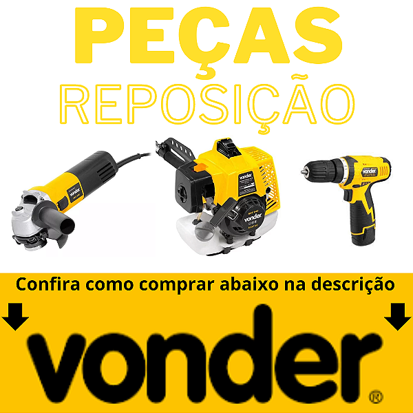 PEÇAS DE REPOSIÇÃO VONDER - AUTORIZADA VONDER