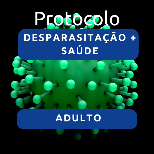 Desparasitação e saúde  ( adultos )