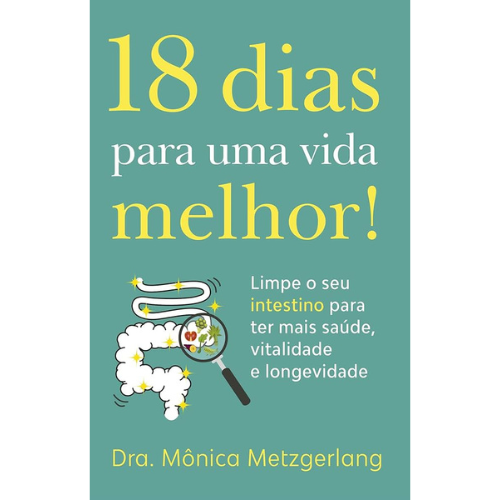 18 dias para uma Vida Melhor