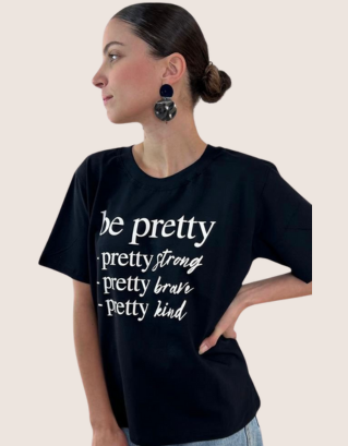 Camiseta Be Pretty