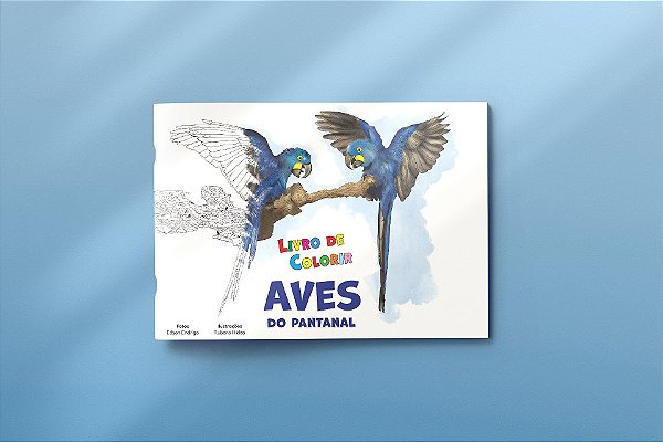 LIVRO DE COLORIR – AVES do Pantanal