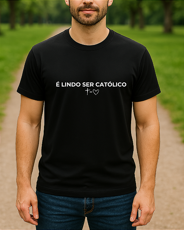 Camiseta Unissex É lindo ser católico Preta