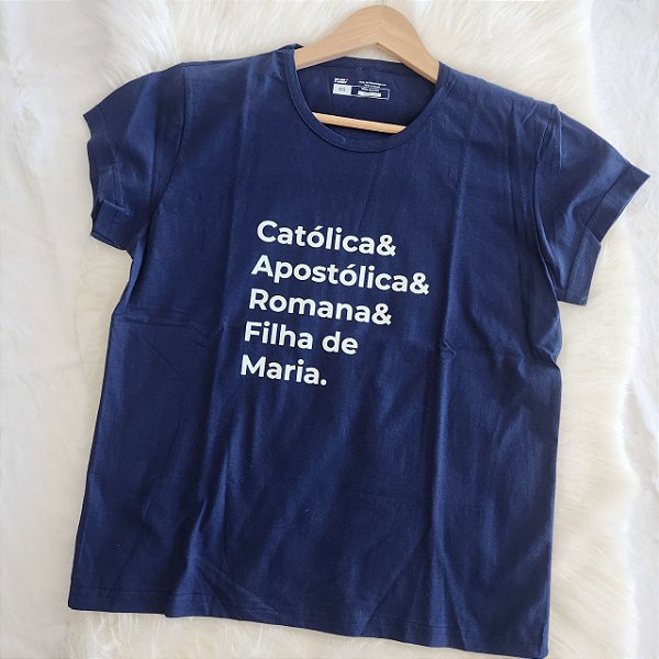 Babylook Católica Apostólica Romana Azul Marinho