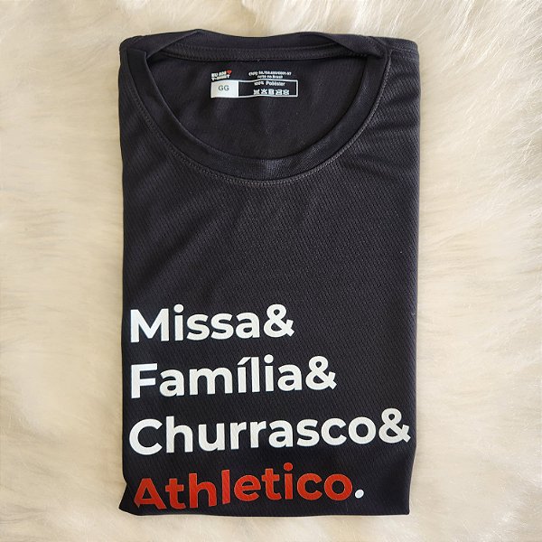 Camiseta Dryfit Missa Família Churrasco Athletico Preta