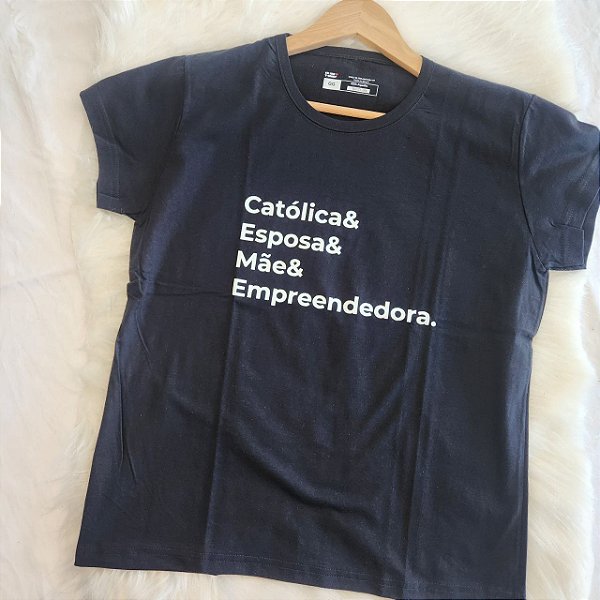Babylook Católica Esposa Mãe Empreendedora