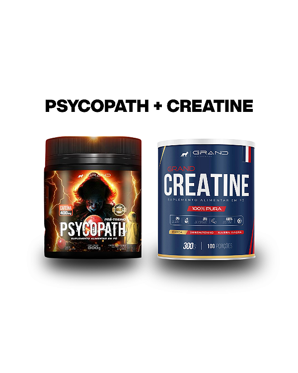 PSYCOPATH + CREATINE