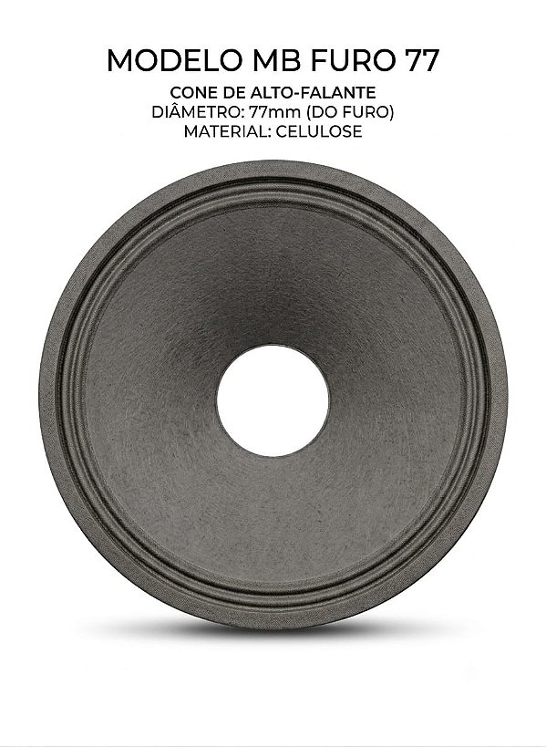 Cone Para Alto Falante 12 Polegadas Modelo MB Furo 77