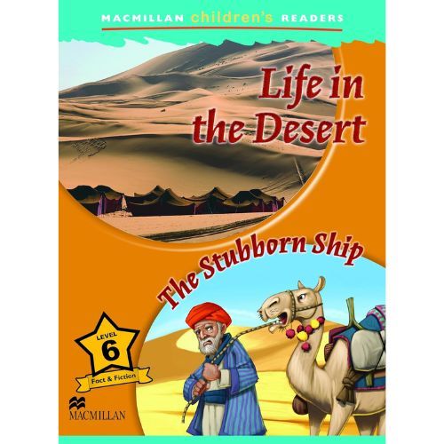 Life in the Desert / Stubborn Ship