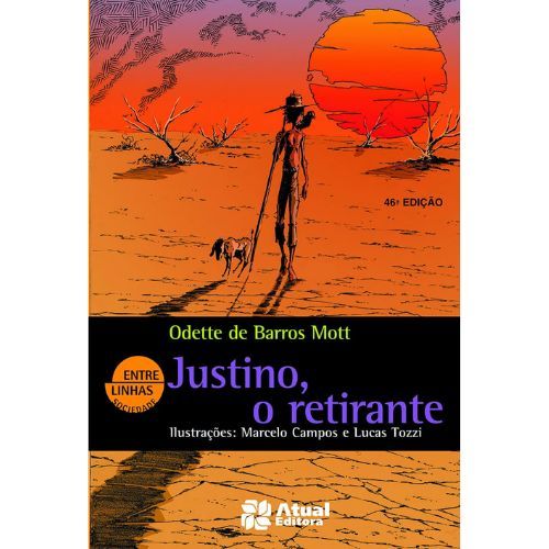 Justino, O Retirante AL-Atual Editora