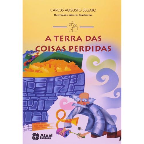 Terra das Coisas Perdidas, A AL-Atual Editora
