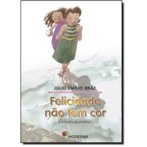 Felicidade Nao Tem Cor ED2