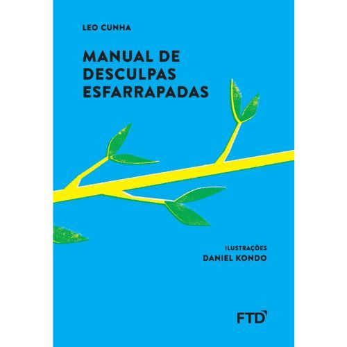 Manual de Desculpas Esfarrapadas - ED. Renovada-3-EF Anos Finais