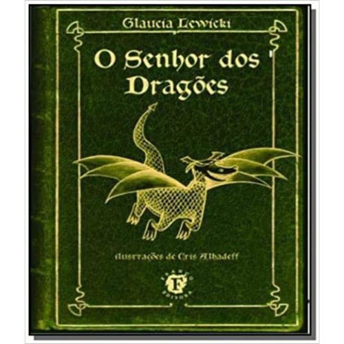 O Senhor dos Dragoes