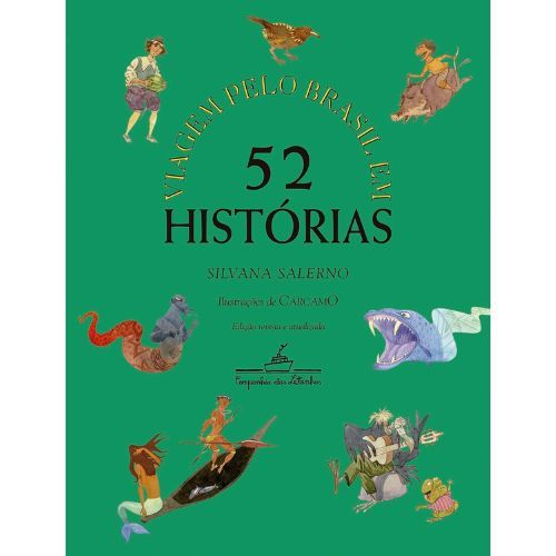 Viagem Pelo Brasil em 52 Historias