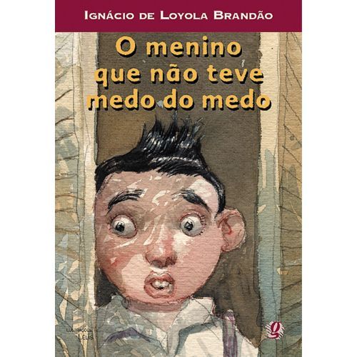 O Menino que Nao Teve Medo do Medo