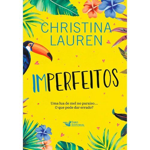 Imperfeitos: Uma lua de mel no paraiso... O que pode dar errado?