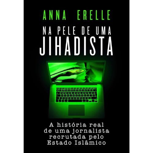 Na pele de uma Jihadista