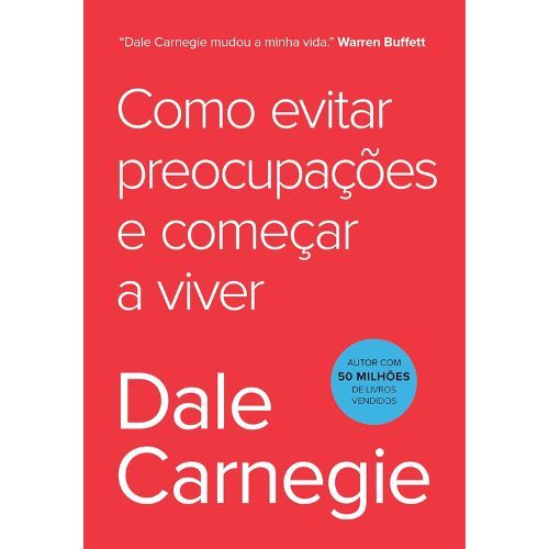 Como evitar preocupacoes e comecar a viver