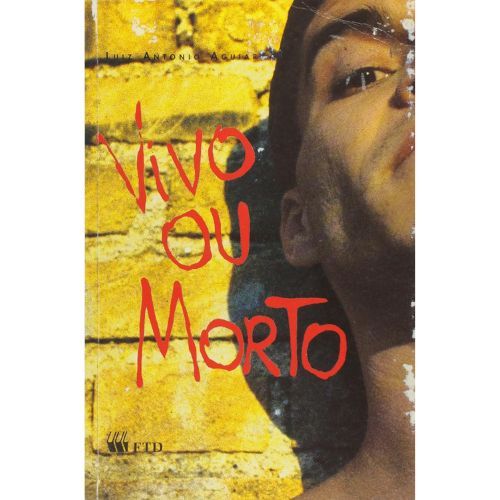 Vivo ou Morto - Colecao Sinal de Alerta