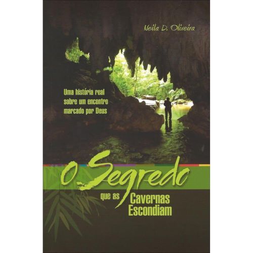 O Segredo que as Cavernas Escondiam