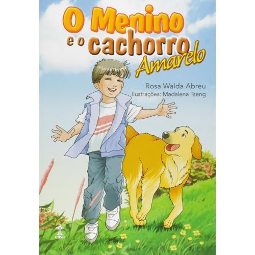 O Menino e o Cachorro Amarelo