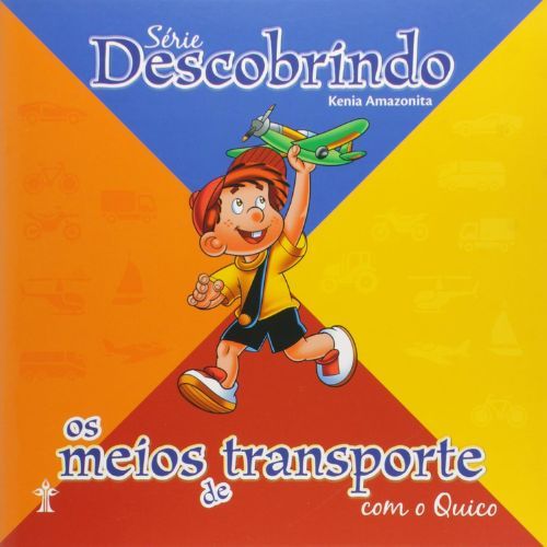 Descobrindo os Meios de Transporte com o Quico