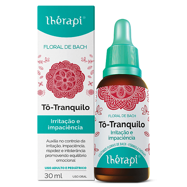 Floral de Bach Tô Tranquilo | Irritação e Impaciência
