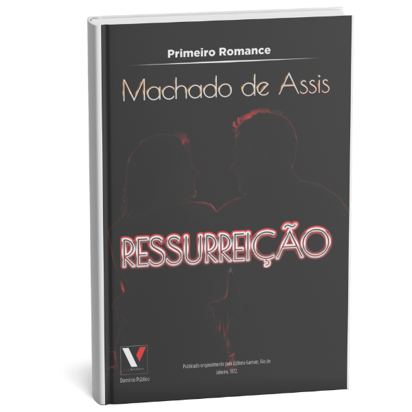 Ressurreição - Machado de Assis