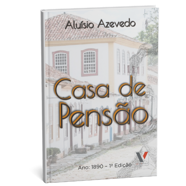 Casa de Pensão - Aluísio Azevedo