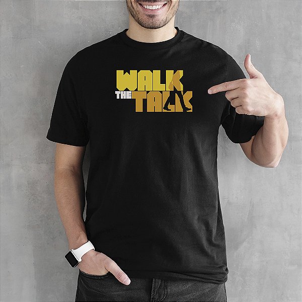 Camiseta Walk The Talk