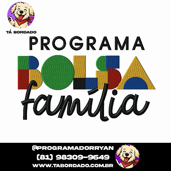 Matriz de Bordado Bolsa Família
