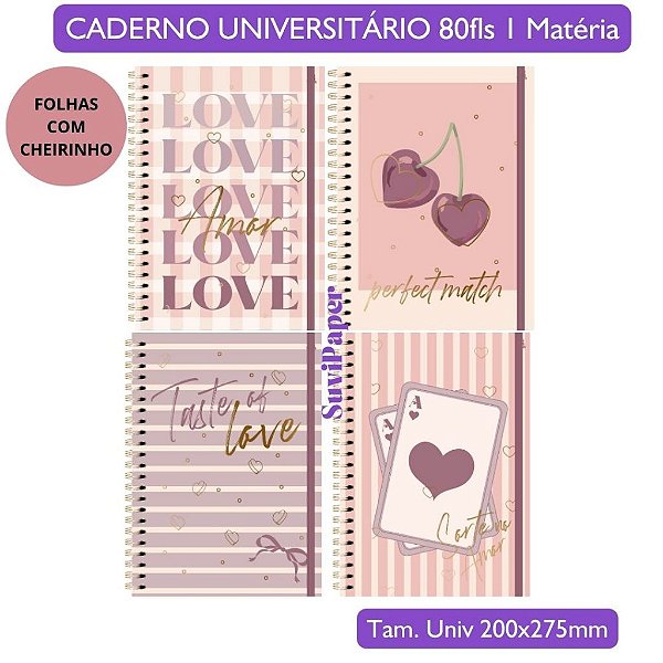 Caderno Universitário Perfume Doce Romance - 1 Matéria 80 Folhas Animativa Papelaria Premium Larissa Monoela