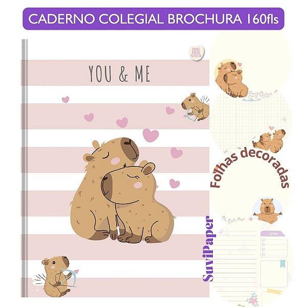 Caderno Colegial Luxo Capicuties Animativa - 160 folhas Decoradas Papelaria Premium e Presente Capivara Fofa