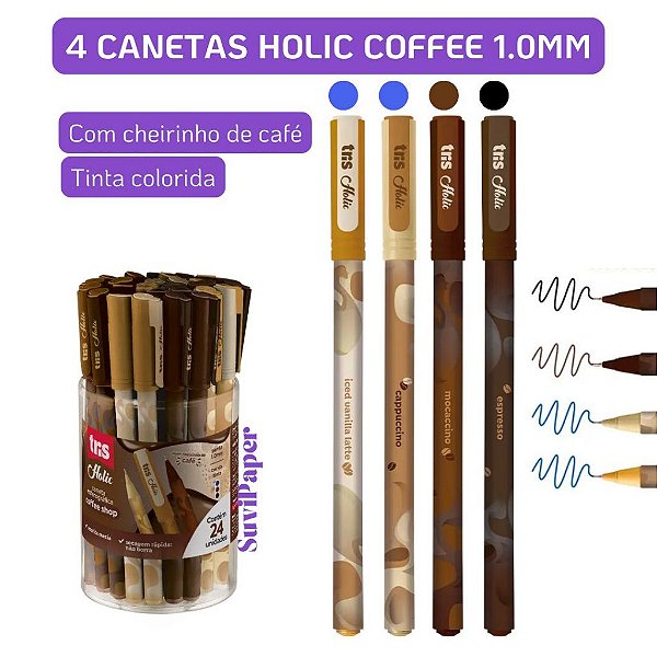 4 Caneta Esferográfica Tris Holic Coffee Shop 1,0 mm Kit 4 Unidades Cheirinho de Café