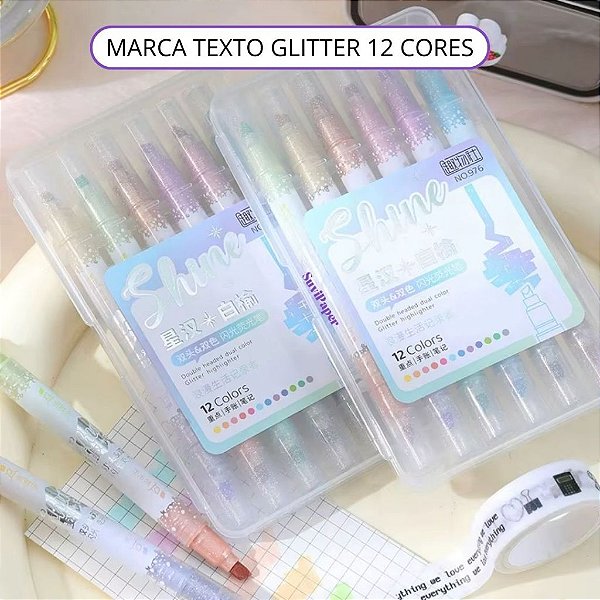 Kit Marca Texto Glitter 12 Cores Shine 6 Marcadores Ponta Dupla Planner, Estudos e Trabalho Marcador de Folhas