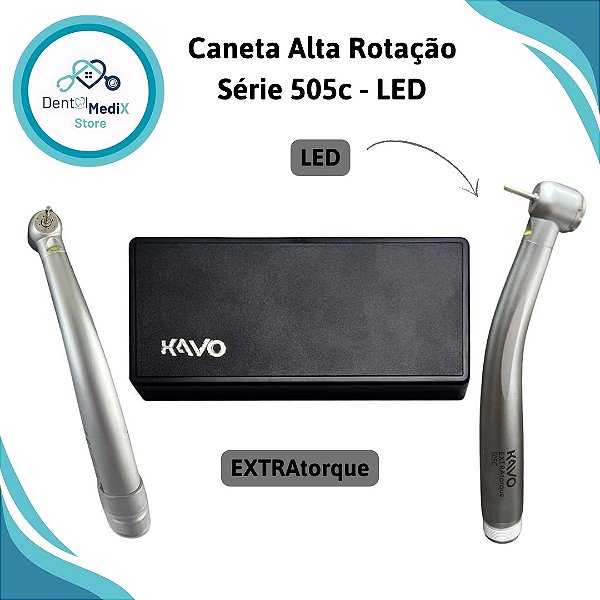 CANETA ALTA ROTAÇÃO KAVO - EXTRA TORQUE SÉRIE 505C COM LED PEÇA DE MÃO