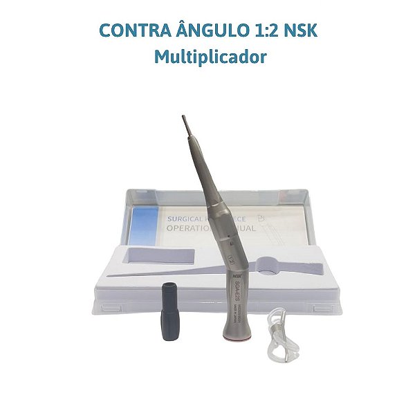 Contra Ângulo Multiplicador Cirúrgico NSK 1:2 - ODONTO DENTISTA