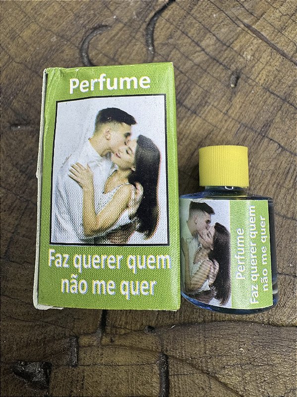 Perfume Faz Querer Quem Não Me Quer