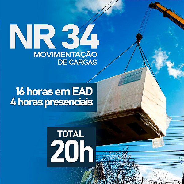 NR 34 - Movimentação de Cargas (20H. Semipresencial) - Formação e Reciclagem