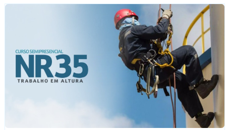 NR 35 - Trabalho em Altura (8 H. Semipresencial) - Formação e Reciclagem