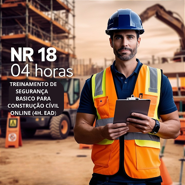 NR 18 - Segurança na Construção Civil - Básico (4 H. EaD) - Formação